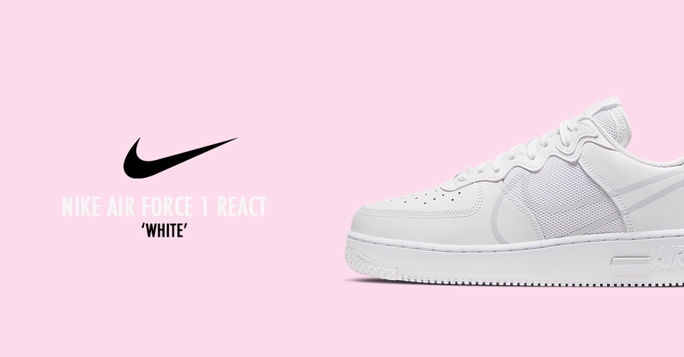 De nieuwe Nike Air Force 1 React &#8216;Triple White&#8217; is nu verkrijgbaar