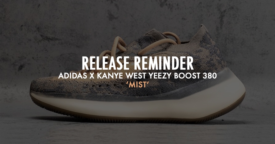 Release Reminder: Adidas YEEZY Boost 380 &#8216;Mist&#8217;
