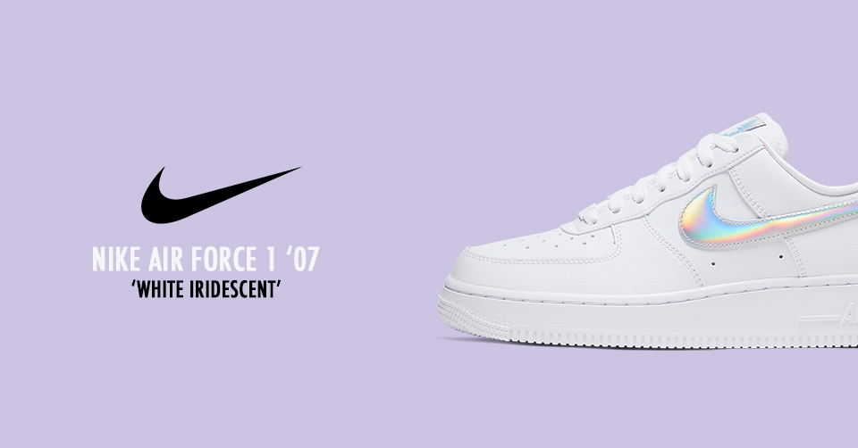 De Nike Air Force &#8216;White Iridescent&#8217; is nu beschikbaar