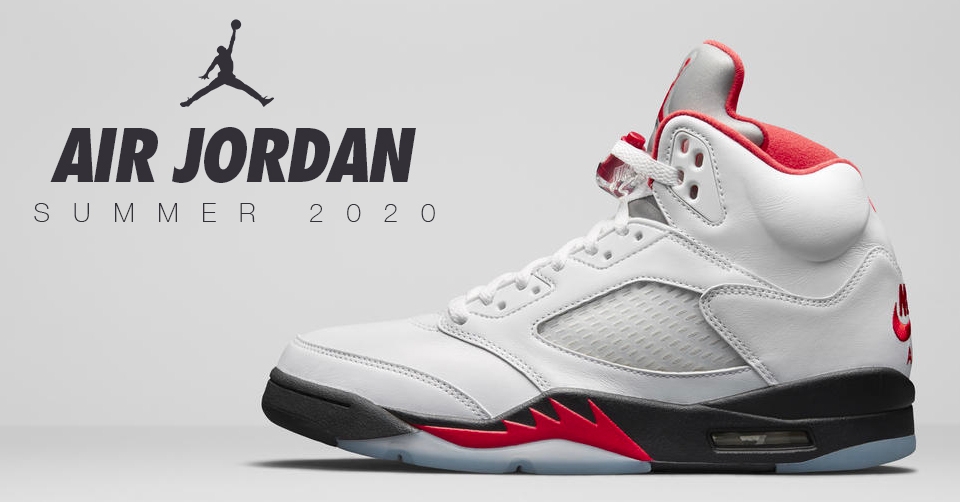 De Jordan releases voor deze zomer van 2020 staan voor je klaar