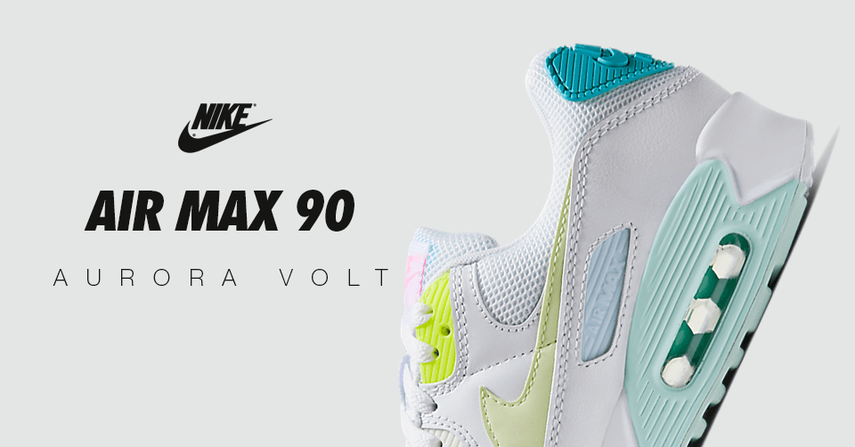 Just In! De Nike Air Max 90 'Aurora Volt'