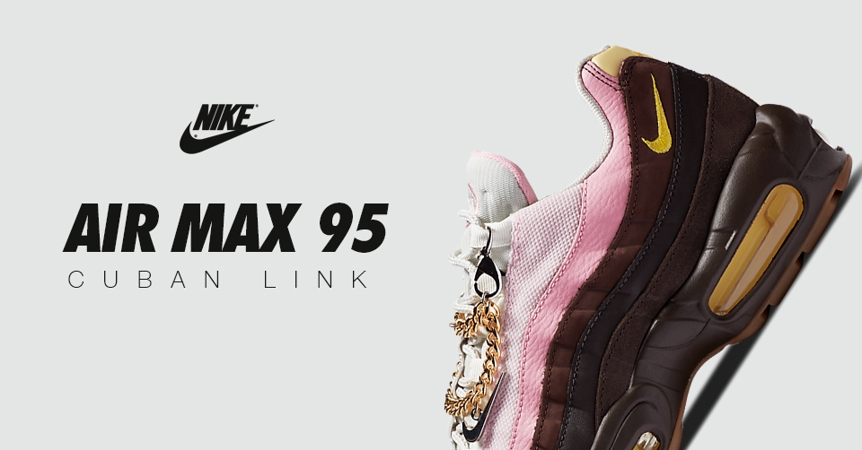Ook de Nike Air Max 95 verschijnt binnenkort in een 'Cuban Link' colorway