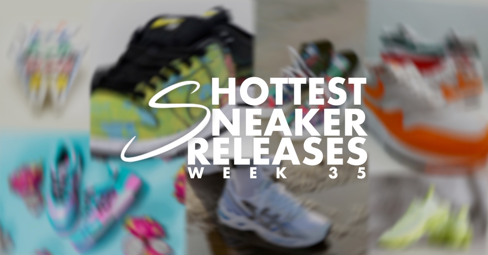 Hottest Sneaker Releases 🔥 Week 35 2020