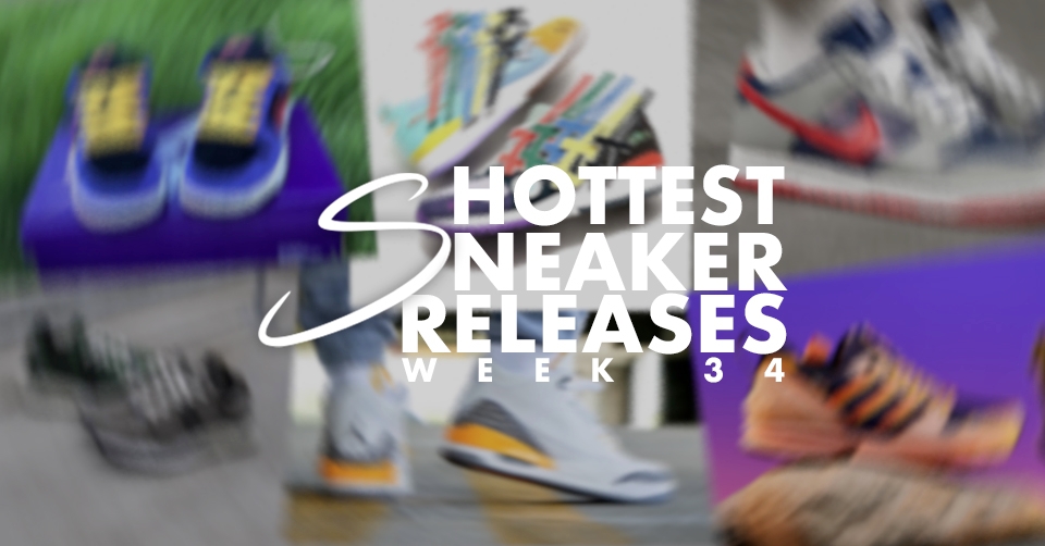Hottest Sneaker Releases 🔥 Week 34 2020