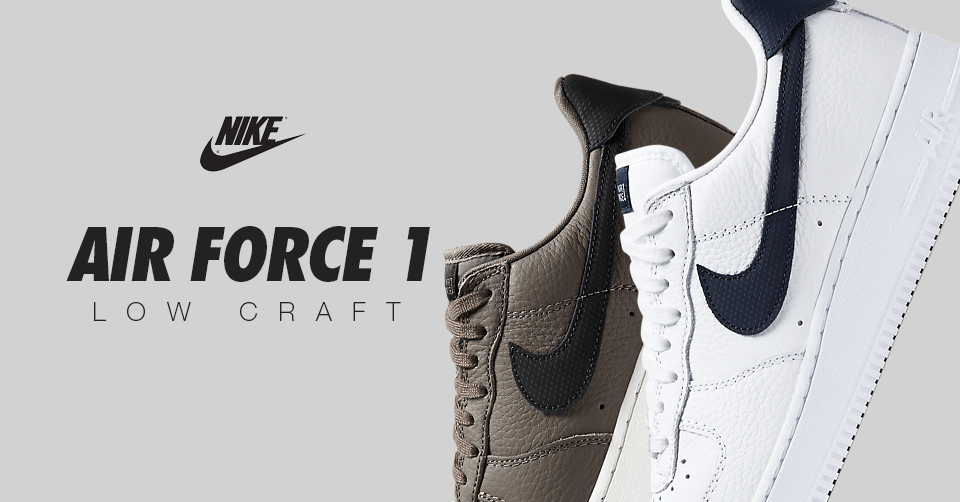 Twee nieuwe colorways voor de Nike Air Force 1 '07 Low Craft