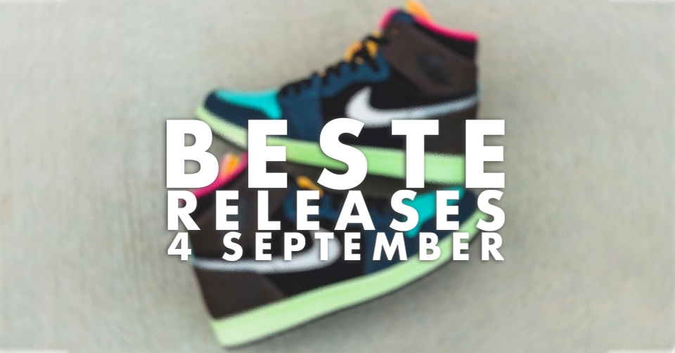 De beste sneaker releases van vrijdag 4 september