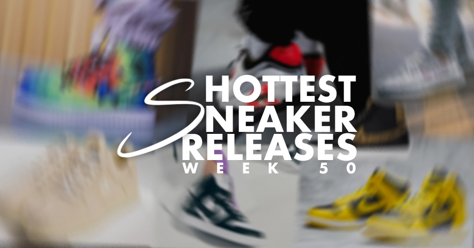 Hottest Sneaker Releases 🔥 Week 50 2020