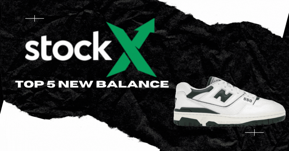 StockX Top 5 New Balance sneakers