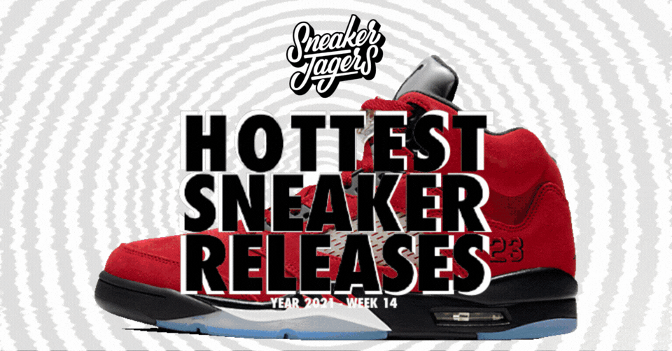 Hottest Sneaker Releases 🔥 Week 14 van 2021