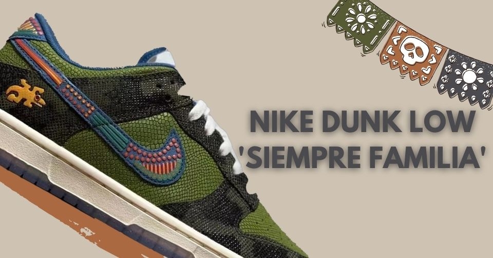 Eerste blik op de Nike Dunk Low &#8216;Siempre Familia&#8217;