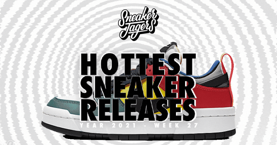 Hottest Sneaker Releases 🔥 Week 27 van 2021