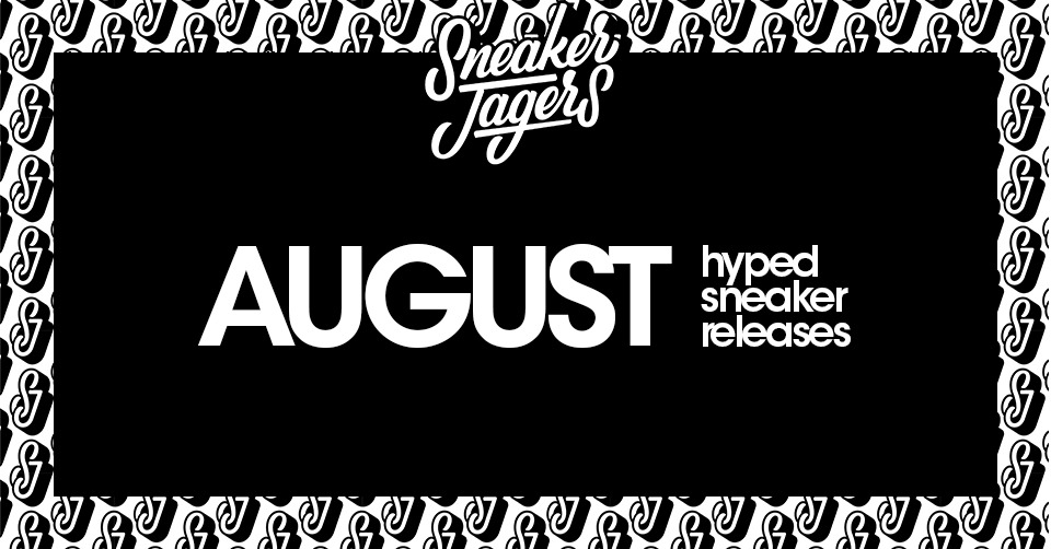 Hyped Sneaker Releases van Augustus 2021
