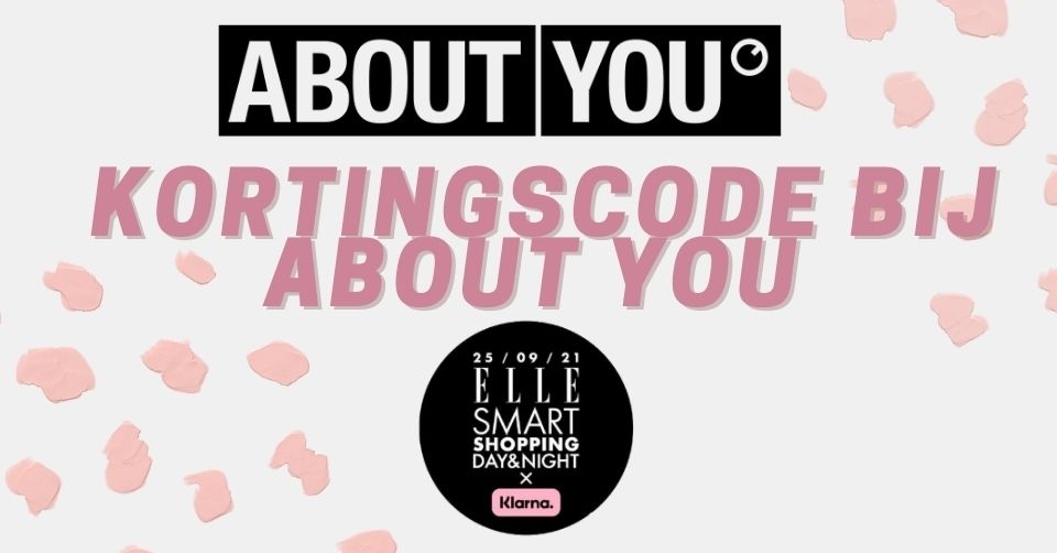 20% korting bij About You 'Elle Smart Shopping Day & Night'