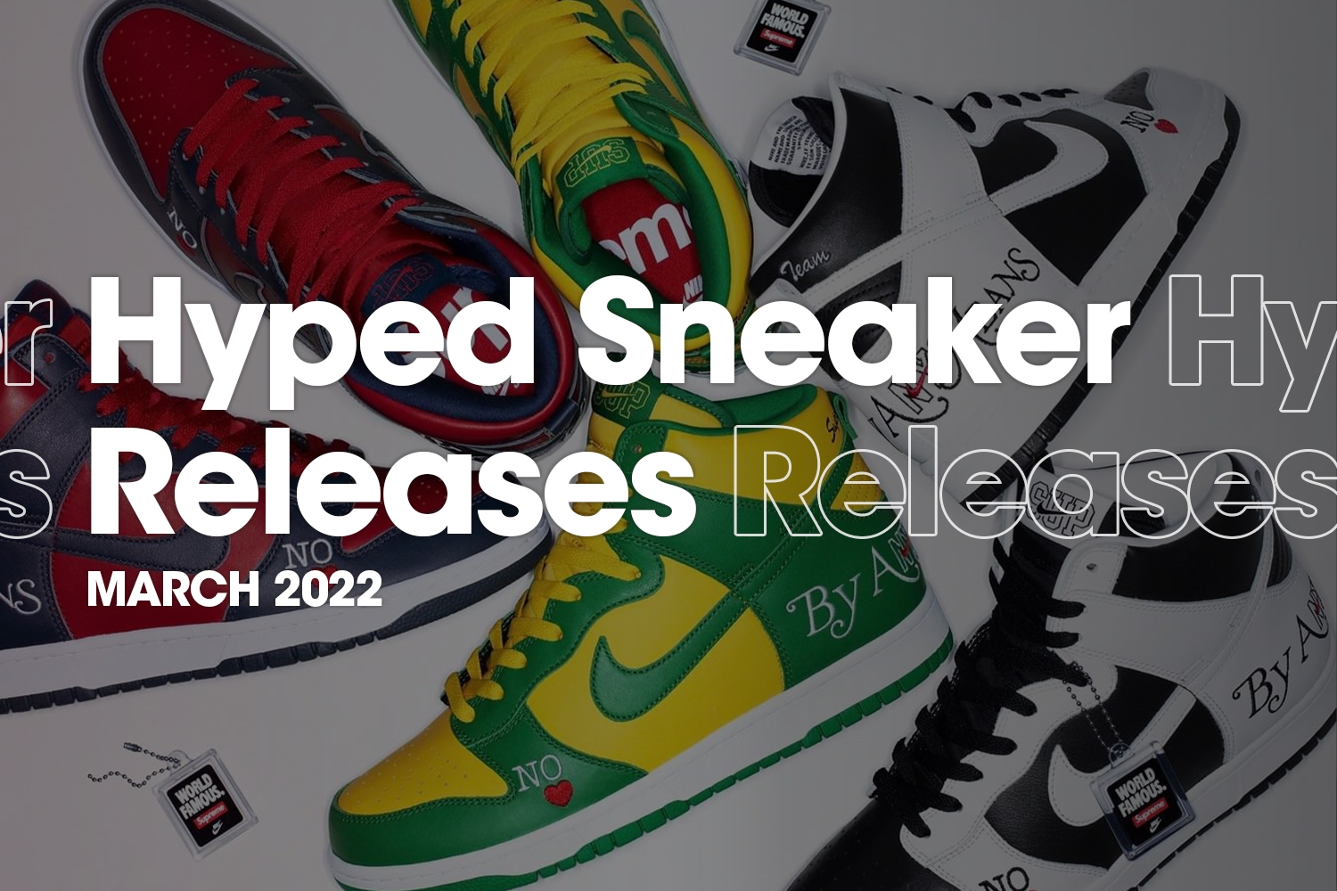 Hyped Sneaker Releases van maart 2022