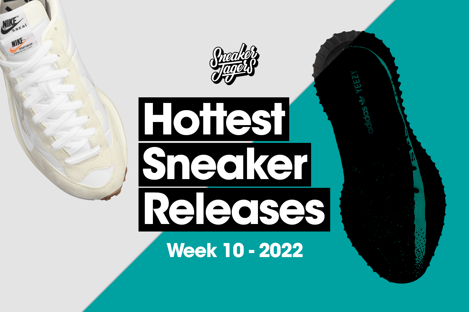 Hottest Sneaker Releases - Week 10