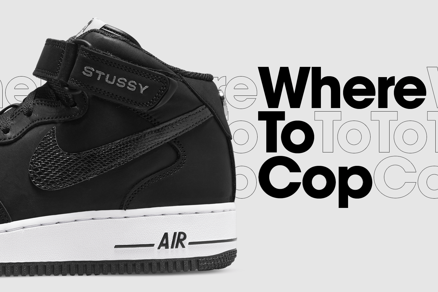 Where to cop: Stüssy x Nike Air Force 1 Mid + Apparel
