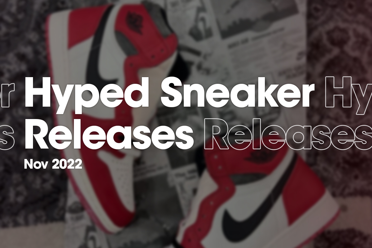 Hyped Sneaker Releases van november 2022