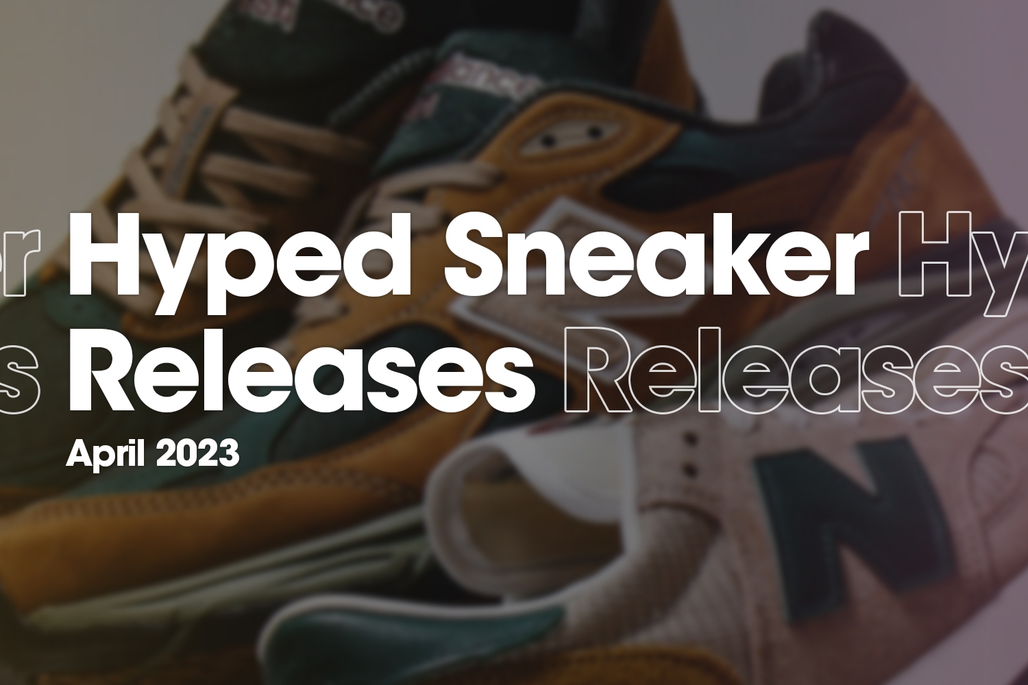 Hyped Sneaker Releases van april 2023