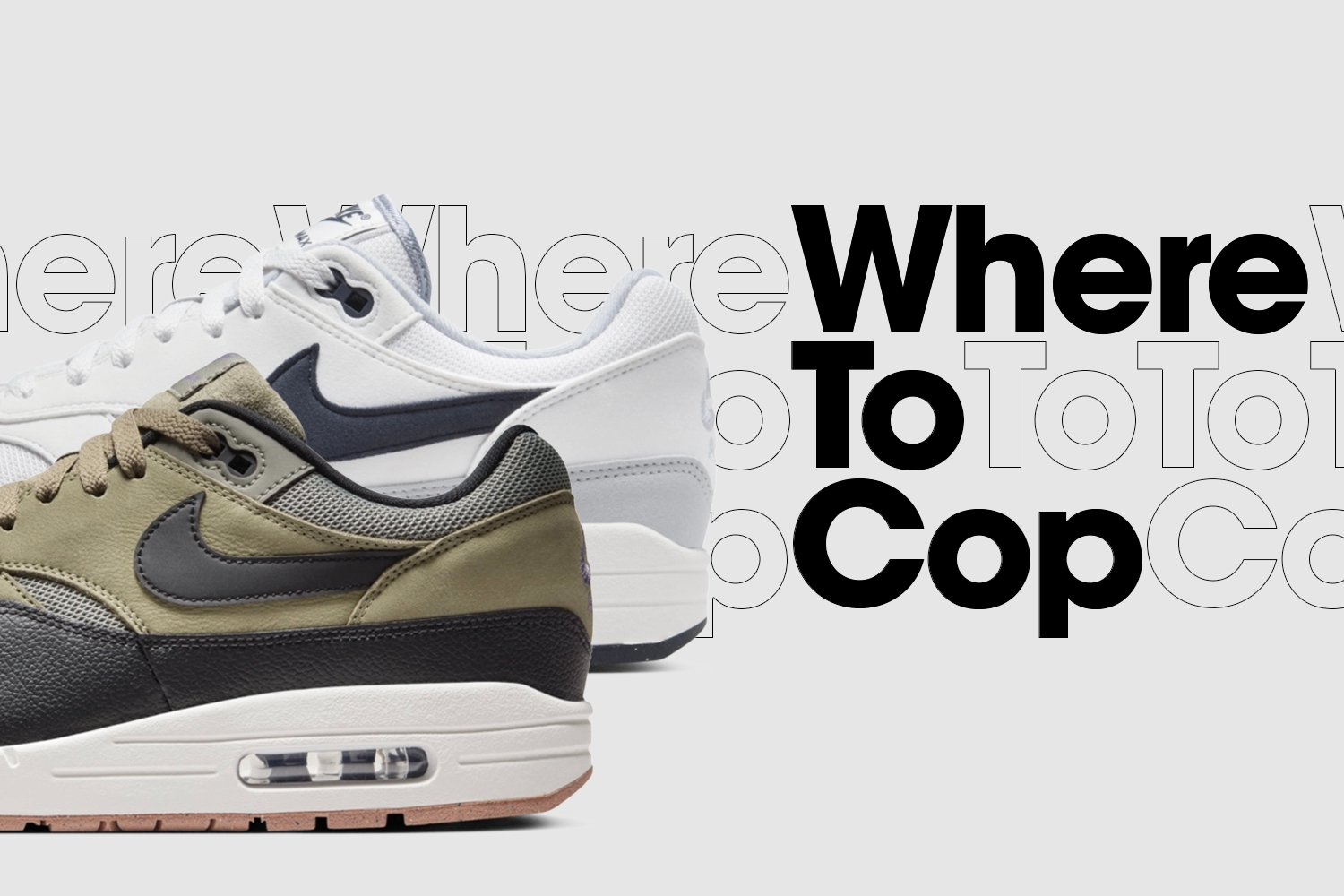 Where To Cop: Nike Air Max 1 'Dark Stucco' & 'Pure Platinum'